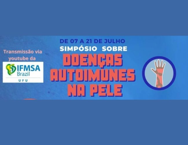 Simpósio Sobre Doenças Autoimunes na Pele